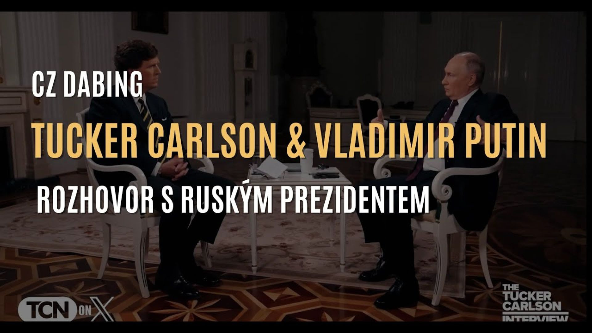 ⁣Vladimir Putin A Tucker Carlson CZ DABING